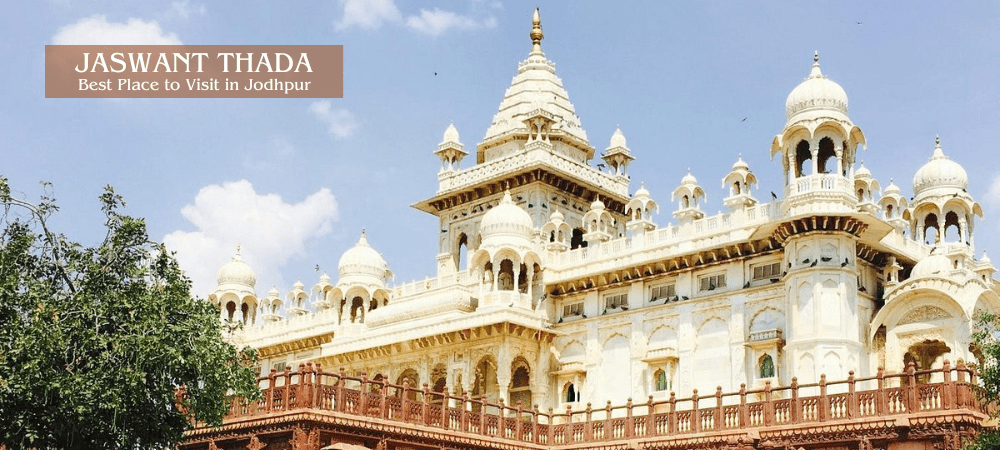 Jaswant Thada Best Places to Visit in Jodhpur (1)